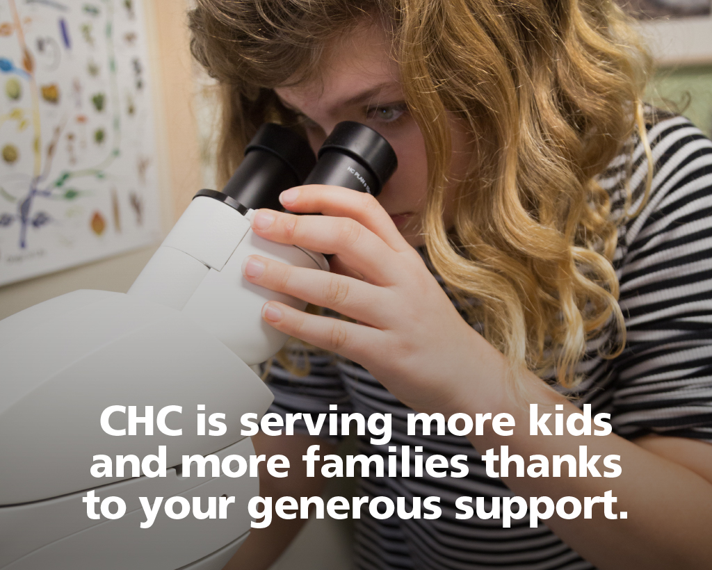 CHC is serving more kids and more families thanks to your generous support.