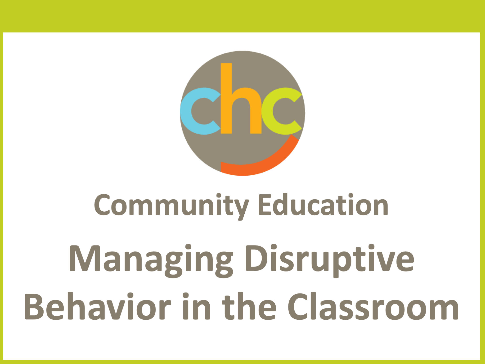 Managing Disruptive Behavior in the Classroom314