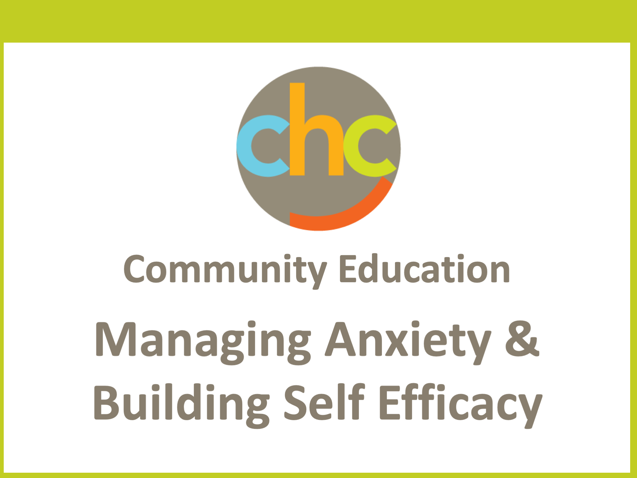 Managing Anxiety & Building Self Efficacy 414