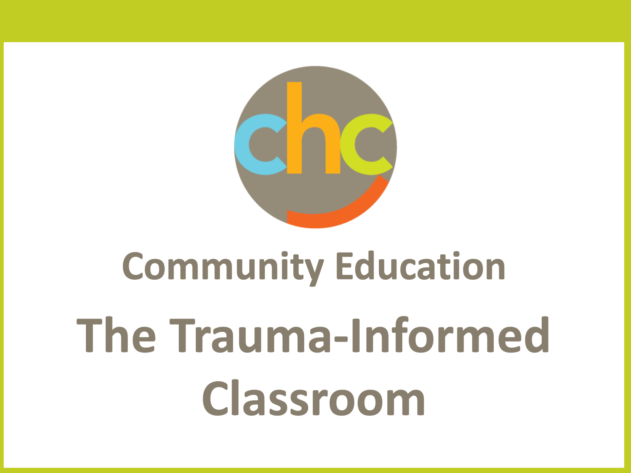 The Trauma-Informed Classroom 388