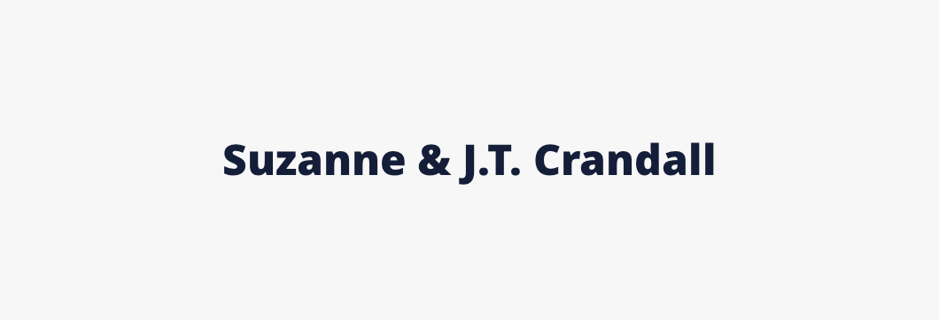 Suzanne and JT Crandall