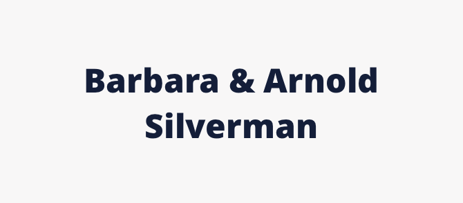 Barbara and Arnold Silverman