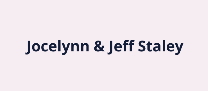 Jocelynn & Jeff Staley