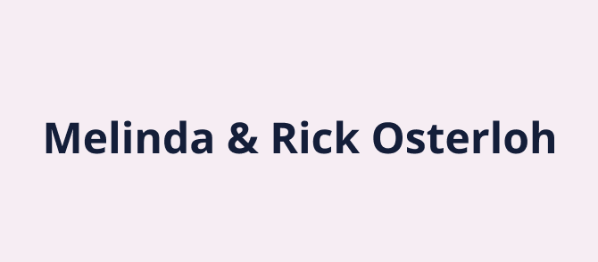 Melinda & Rick Osterloh