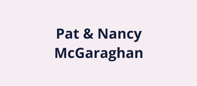 Pat & Nancy McGaraghan