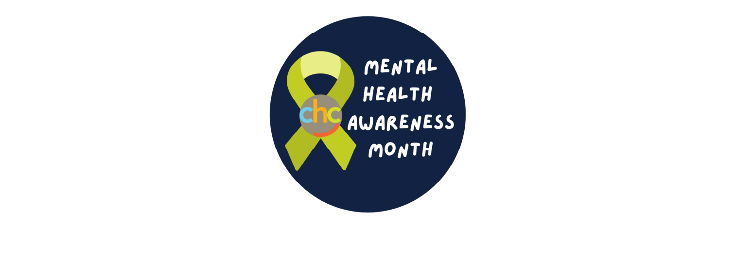 CHC Celebrates Mental Health Awareness Month